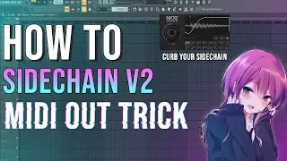 HOW TO SIDECHAIN V2 | FL STUDIO TIPS