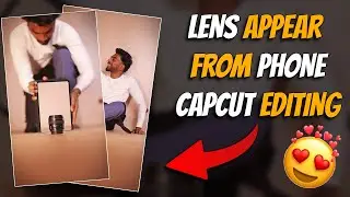 Lens appears from phone capcut editing | Pranav PG