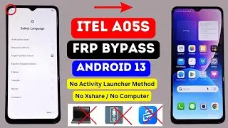 Itel A05s FRP Bypass 2024 Without PC || Itel A663LC Frp Unlock | Google Account Bypass Android 13