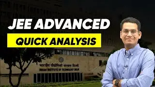 JEE Advanced 2023: Quick Analysis | Expected Cutoff | Anup Sir | MathonGo