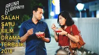 REVIEW FILM ARUNA DAN LIDAHNYA, EDWIN KEMBALI DENGAN DRAMA YANG BIKIN HEPI - Cine Crib Vol. 154