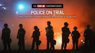 Police, Policy and Community Progress in the Aftermath of George Floyd: A Virtual Discussion Event