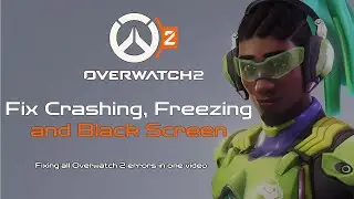 Overwatch 2 Fix Crashing, Fix Freezing, Fix Black Screen | OW 2 Fix Errors | lC 208, lC202 errors