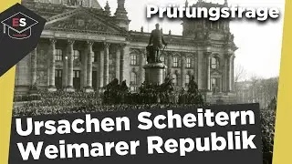 Scheitern der Weimarer Republik Ursachen und Grundzüge - Weimarer Republik Ursachen einfach erklärt!