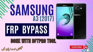 Samsung a3 2017 frp bypass / sm-a320f frp bypass / Samsung frp bypass