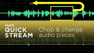 Cut and fix audio - MaPS QUICK STREAM