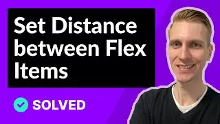 Set Distance or Space between Flex Items in CSS Flexbox