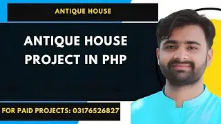 Antique House Management System Using Php and MySql #cs619 #cs619viva