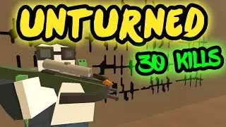 Unturned челендж #1 30 УБИЙСТВ С АРБАЛЕТА!