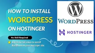 How To Install WordPress in Hostinger 2022