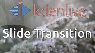 Kdenlive Slide Transition