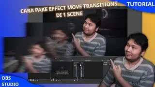 CARA PAKE MOVE TRANSITIONS OBS STUDIO