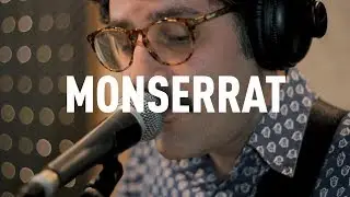 Monserrat - Nada (Live @Harrisound)