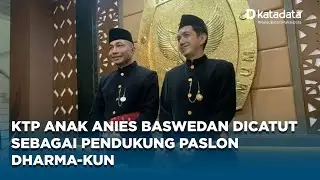 Anies Baswedan Ungkap KTP Anaknya Didaftarkan untuk Dukung Paslon Dharma-Kun di Pilgub Jakarta