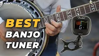 Best Banjo Tuner - Do an Effortless Tuning