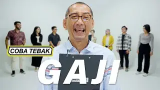 GAJI 100 JUTA SEBULAN??? KERJA APA YA??? | COBA TEBAK | S2 E8