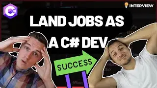 Land jobs as a C# developer - THIS is how you do it