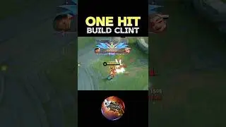 😱 WATCH THIS - BEST BUILD CLINT 2024❓(ONE HIT) ~ MLBB 🔥 