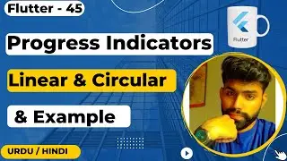 Progress Indicators Flutter Urdu/Hindi || Jawad Aslam