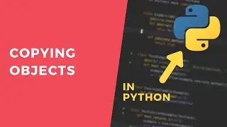 Copying objects - 1 Minute Python Tutorial 