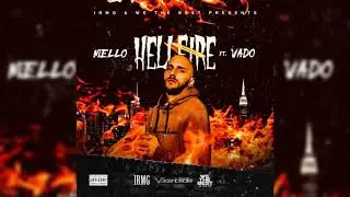 MELLOIRMG - HELLFIRE FEAT. VADO (OFFICIAL AUDIO) PROD. NIMA