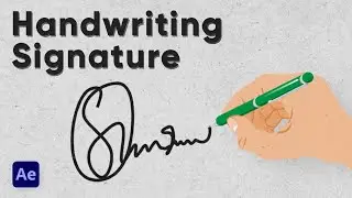 Handwriting Signature Animation in After Effects | After Effects Tutorial