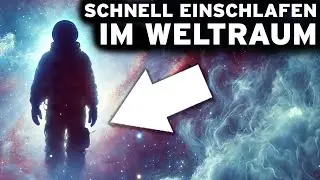 3 Stunden im UNIVERSUM zum schnellen Einschlafen: Eine UNGLAUBLICHE Reise ins Weltall