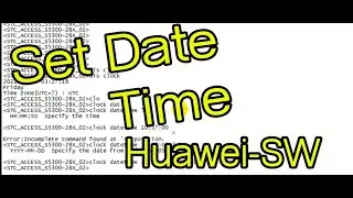 Set Datetime on Huawei Switch S5300 28x 100% Working