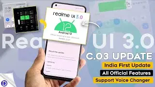 Realme UI 3.0 C.03 New Update | First Realme UI 3.0 Update | All Realme UI 3.0 Official Features ⚡⚡