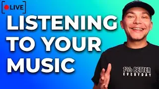 Listening To Your Music! (Submit info in description)