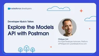 Explore the Models API with Postman | Developer Quick Takes