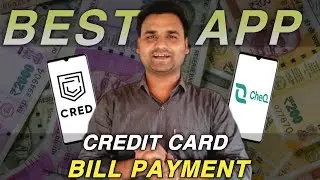 CRED Vs. CheQ | Which App Is Better For Credit Card Bill Pay | Best App For Credit Card Bill Payment