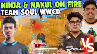 iQOOSouL WWCD ✅ SouL Nakul & Saumay on Fire 🔥 SouL Ninja Back To Back Wipe GodL 😱 Team SouL 🚀