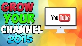 How To Grow Your YouTube Channel 2016 || ItsMeBrandon
