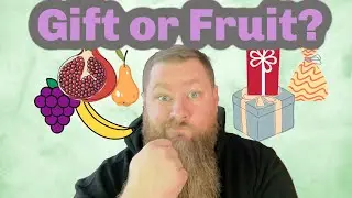 Is it a gift or a fruit? Understanding what the Holy Spirit gives us
