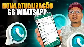 NOVO WHATSAPP GB PRO (ultima atualização ATUALIZADO 2024) ✅ FUNCIONANDO