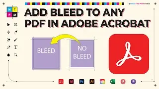 How to Quickly Add Bleed to Any PDF in Adobe Acrobat