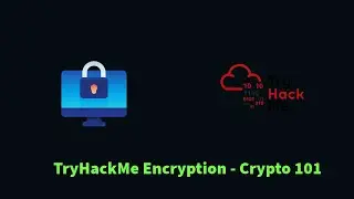 Encyption and Cryptography 101 | TryHackMe Encryption - Crypto 101