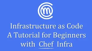 Infrastructure as Code A tutorial for beginners