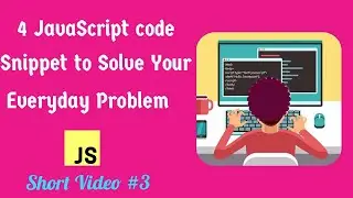 🔥4 java script code snippet to slove your everyday problem 