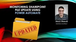 Monitoring SharePoint file update using Power Automate