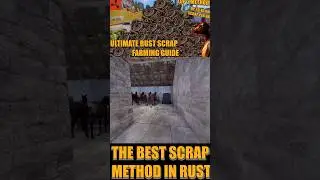 Rust Tips - How To Get Scrap FAST! (RUST BEGINNER GUIDE)