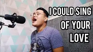 I Could Sing of Your Love (acoustic) by Hillsong | Joe Muego Cover