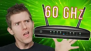 Making Your Wi-Fi 10x FASTER! - WiGig Explained