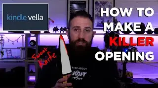 How to Write an Awesome Opening on Kindle Vella | Tips for Authors to Convert Readers on Amazon