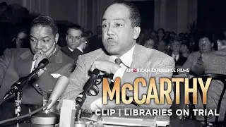 Libraries in the Crosshairs | McCarthy | American Experience | PBS
