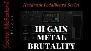 Headrush Pedalboard Series-Hi Gain Metal Brutality