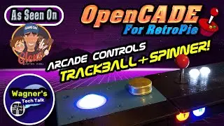 How-To: Add Trackball+Spinner with Glens Retro Show parts to OpenCADE RetroPie MAME ARCADE Console!