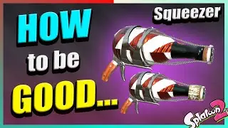 How To Get Good Using The Squeezer?! (+ Handcam) | Splatoon 2