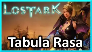 Tabula Rasa - Lost Ark